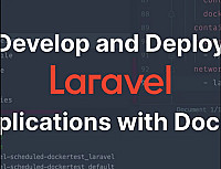 Develop and Deploy Laravel Applications with Docker Deal Image